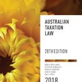 Cover Art for 9780190310653, Australian Taxation Law 2018 by Robin Woellner