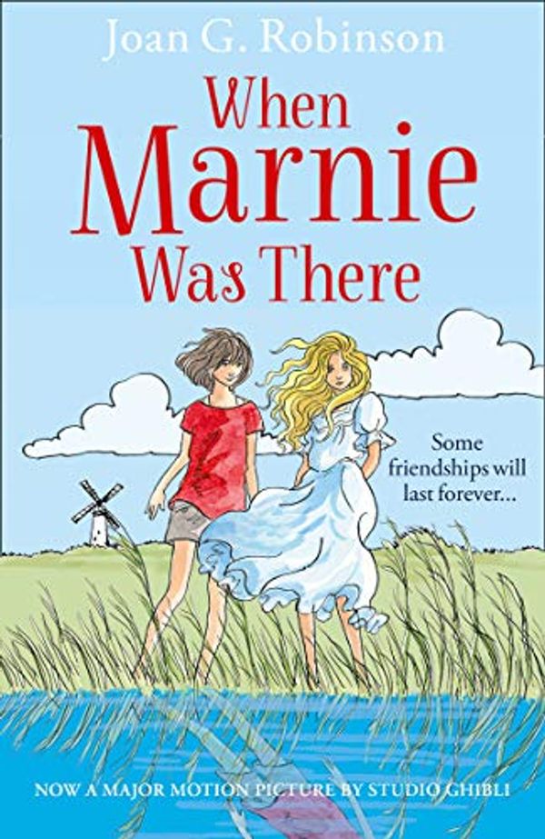 Cover Art for 8601416850238, When Marnie Was There [Film Tie-in Edition] by Joan G. Robinson