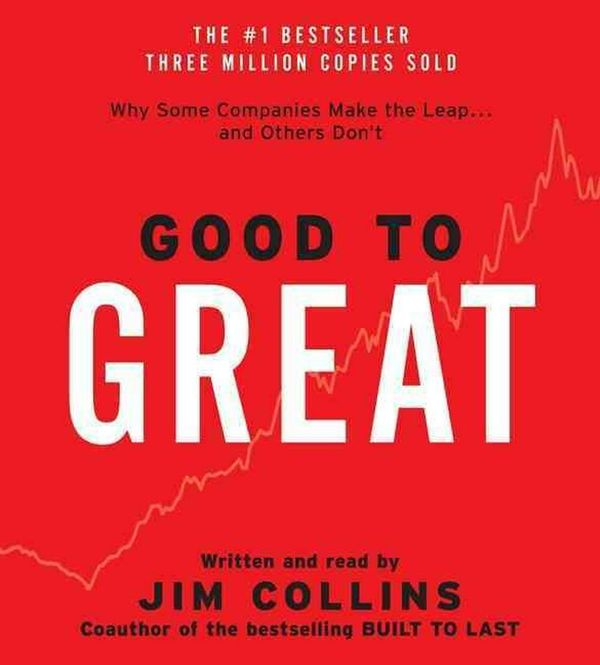 Cover Art for 9780694526086, Good to Great by Jim Collins