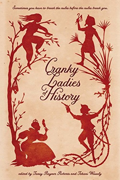 Cover Art for 9780992553456, Cranky Ladies of History by Garth Nix