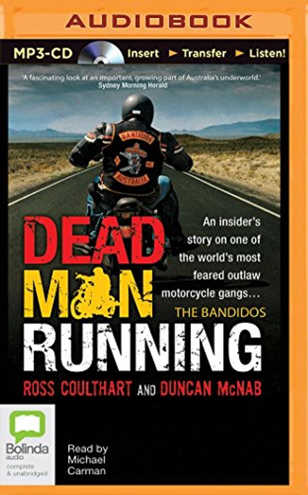 Cover Art for 9781489081742, Dead Man Running by Ross Coulthart