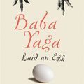 Cover Art for 9781847676085, Baba Yaga Laid an Egg by Dubravka Ugresic
