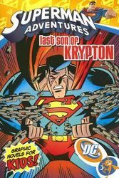 Cover Art for 9781401210373, Last Son of Krypton by Mark Millar, David Michelenie