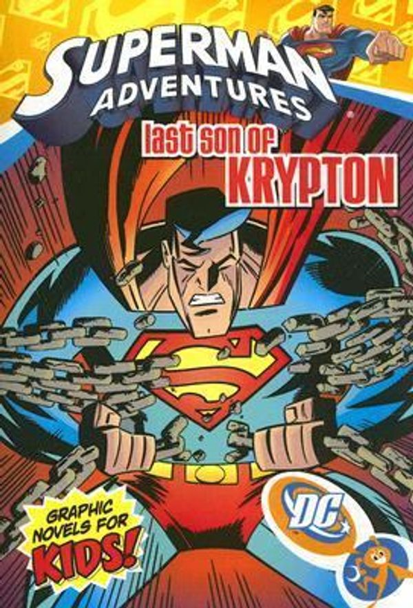 Cover Art for 9781401210373, Last Son of Krypton by Mark Millar, David Michelenie