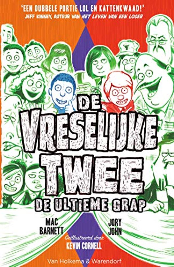 Cover Art for B07MQKZWVY, De ultieme grap (De Vreselijke Twee Book 4) (Dutch Edition) by Mac Barnett, Jory John