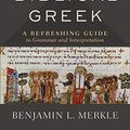 Cover Art for B07NDMBLY4, Exegetical Gems from Biblical Greek: A Refreshing Guide to Grammar and Interpretation by Benjamin L. Merkle