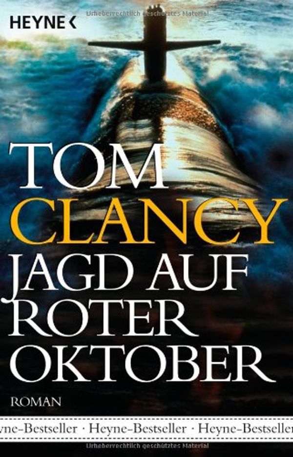 Cover Art for 9783453721784, Jagd Auf Roter Oktober by Tom Clancy