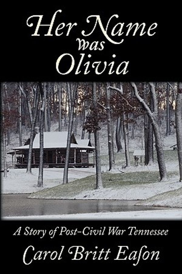 Cover Art for 9781596636101, Her Name Was Olivia by Carol Britt Eason