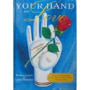 Cover Art for 9781851527090, Your Hand in Love by Bettina Luxon