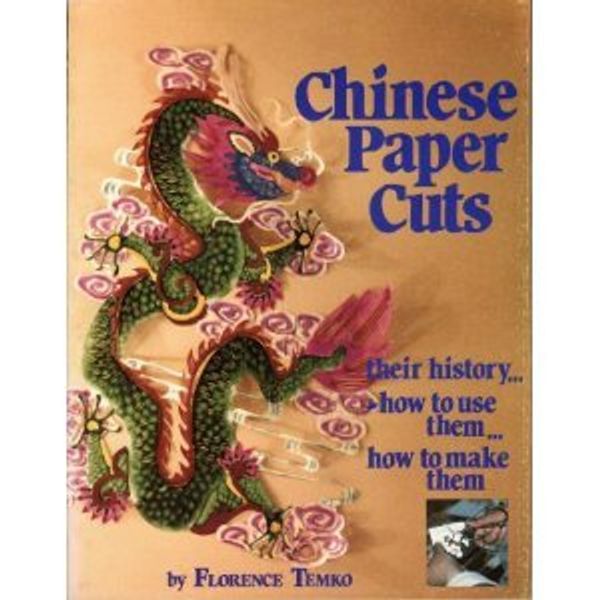 Cover Art for 9780835109994, Chinese Papercuts by Florence Temko