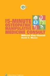 Cover Art for 9780781779531, The 5-minute Osteopathic Manipulative Medicine Consult by Millicent King Channell
