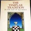 Cover Art for 9780939660179, Templar Tradition in the Age of Aquarius by Gaetan Delaforge