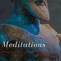 Cover Art for B07RF7XCYN, Meditations by Marcus Aurelius, Reading Time