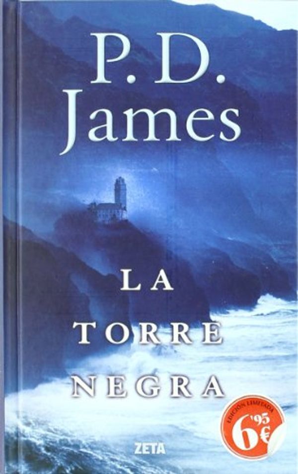 Cover Art for 9788498725551, La torre negra by P. D. James