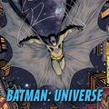 Cover Art for B082BJWC8Q, Batman: Universe (2019) (Issues) (6 Book Series) by Brian Michael Bendis