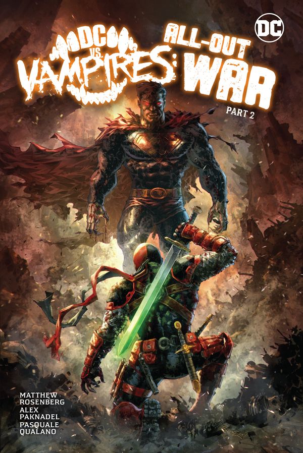 Cover Art for 9781779523426, DC vs. Vampires: All-Out War Part 2 by Paknadel, Alex, Rosenberg, Matthew