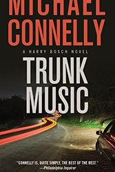 Cover Art for 9780759565487, Trunk Music by Michael Connelly