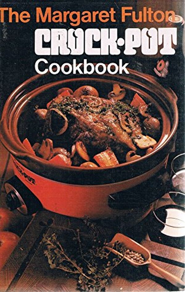 Cover Art for 9780727101136, The Margaret Fulton Crock-Pot Cookbook by Margaret Fulton