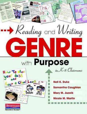 Cover Art for 9780325037349, Reading and Writing Genre with Purpose in K-8 Classrooms by Nell K Duke