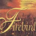 Cover Art for 9780316645249, The Firebird by Janice Graham