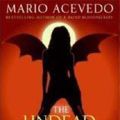 Cover Art for 9780060833282, The Undead Kama Sutra by Mario Acevedo