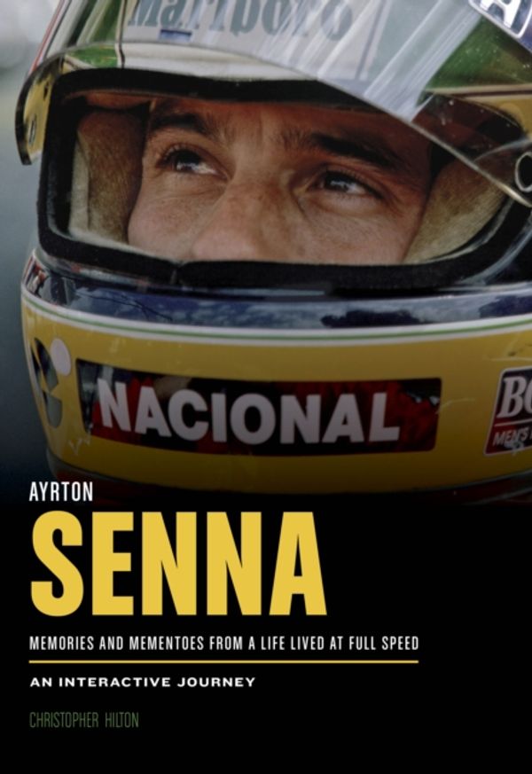 Cover Art for 9781781318065, Ayrton SennaA Life Lived at Full Speed by Christopher Hilton