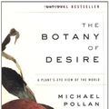 Cover Art for 9780747557944, Botany of Desire by Michael Pollan