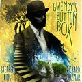 Cover Art for B0726394DF, Gwendy's Button Box by Stephen King, Richard Chizmar