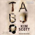 Cover Art for B08178RFC6, Taboo: A Novel by Kim Scott
