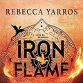 Cover Art for B0C861T1NG, Iron Flame – Flammengeküsst: Roman | Die heißersehnte Fortsetzung des Fantasy-Erfolgs ›Fourth Wing‹ (Flammengeküsst-Reihe 2) (German Edition) by Rebecca Yarros