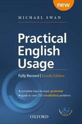 Cover Art for 9780194202411, Practical English Usage, 4th edition: Paperback with online access: Michael Swan's guide to problems in English by Michael Swan