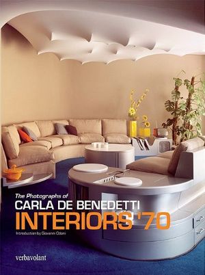 Cover Art for 9781905216390, Interiors '70 by Giovanni Odoni