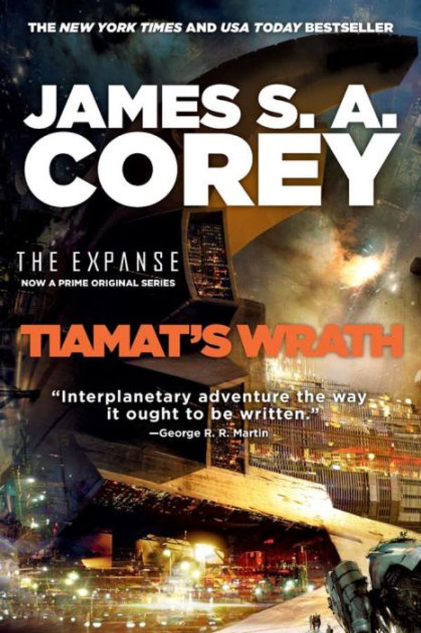 Cover Art for 9780316332866, Tiamat's Wrath by James S. A. Corey