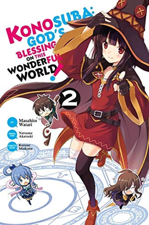 Cover Art for B01M0Q4YBS, Konosuba: God's Blessing on This Wonderful World!, Vol. 2 by Natsume Akatsuki, Masahito Watari