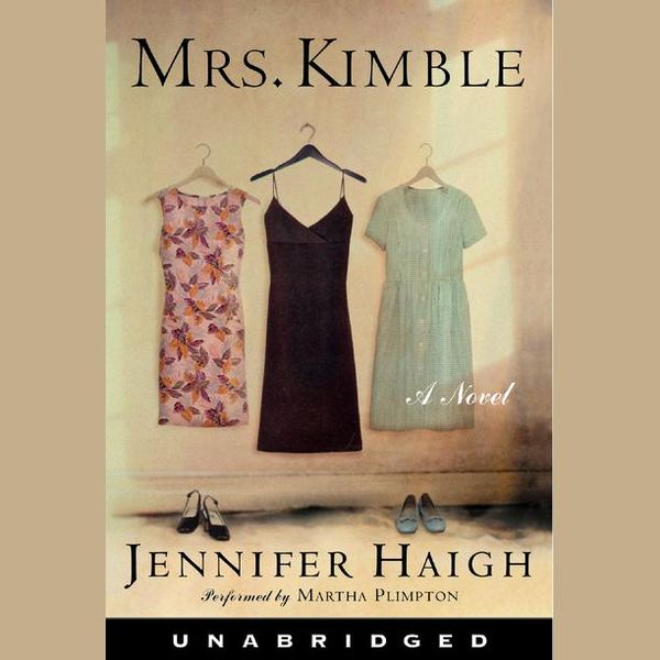 Cover Art for 9780060798482, Mrs. Kimble by Jennifer Haigh