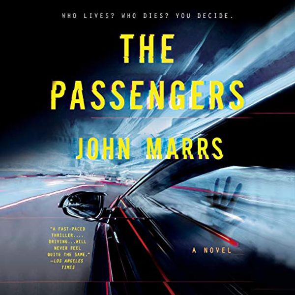 Cover Art for B07TSQM2KJ, The Passengers by John Marrs