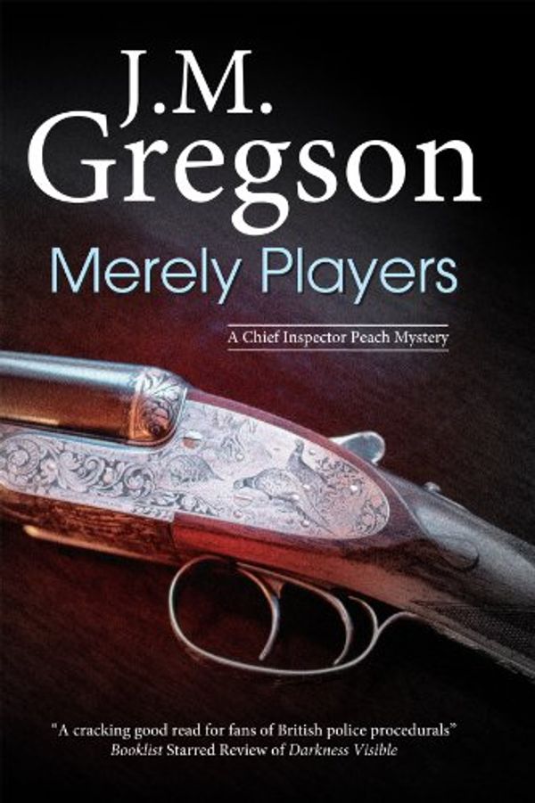 Cover Art for 9780727899903, Merely Players by J.M. Gregson