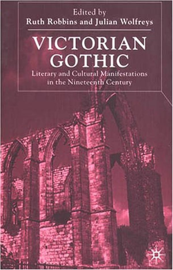 Cover Art for 9780312231699, Victorian Gothic by Jeff Robbins