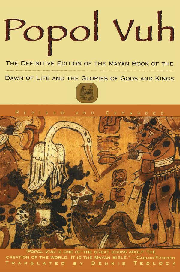 Cover Art for 9780684818450, Popol Vuh: The Definitive Edition of the Mayan Book of the Dawn of Life and the Glories of by Dennis Tedlock