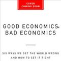 Cover Art for 9781610399500, Good Economics for Hard Times by Abhijit V. Banerjee, Esther Duflo