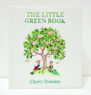 Cover Art for 9781556701443, The Little Green Book by Cherry Denman