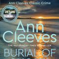 Cover Art for 9781447241300, Burial of Ghosts by Ann Cleeves