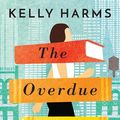 Cover Art for 9781721358205, The Overdue Life of Amy Byler by Kelly Harms