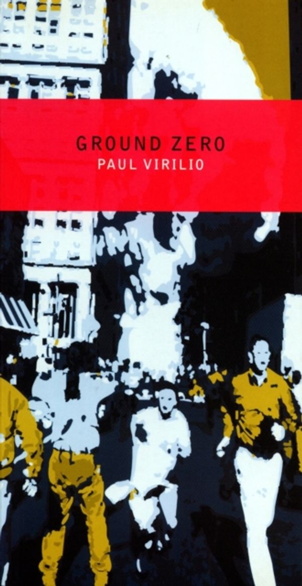 Cover Art for 9781859844168, Ground Zero by Paul Virilio