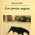 Cover Art for 9788433911896, Los Perros Negros by Ian McEwan