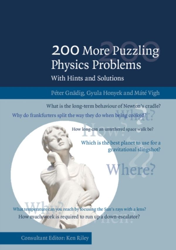 Cover Art for 9781107503823, 200 More Puzzling Physics Problems: With Hints and Solutions by Peter Gnadig