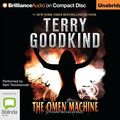 Cover Art for 9781455806720, The Omen Machine by Terry Goodkind