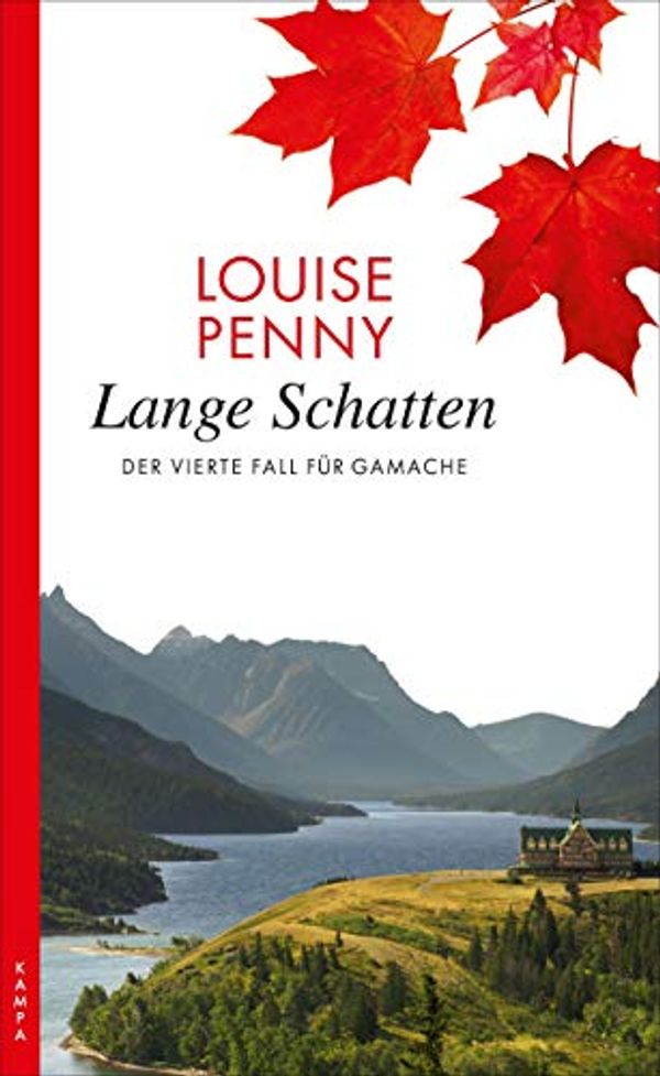 Cover Art for 9783311120124, Lange Schatten: Der vierte Fall für Gamache by Louise Penny