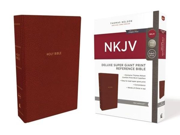 Cover Art for 9780785218043, NKJV, Deluxe Reference Bible, Super Giant Print, Imitation Leather, Red, Red Letter Edition, Comfort Print by Thomas Nelson