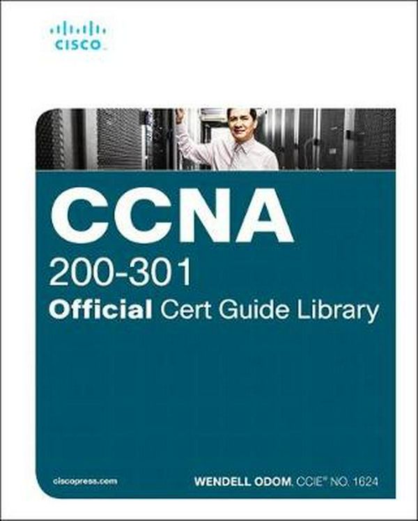 Cover Art for 9781587147142, CCNA 200-301 Official Cert Guide Library by Wendell Odom